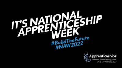A graphic that says "National Apprenticeship Week. Build for the future 2022.""